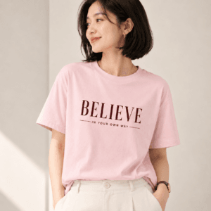 BELIEVE T-Shirt