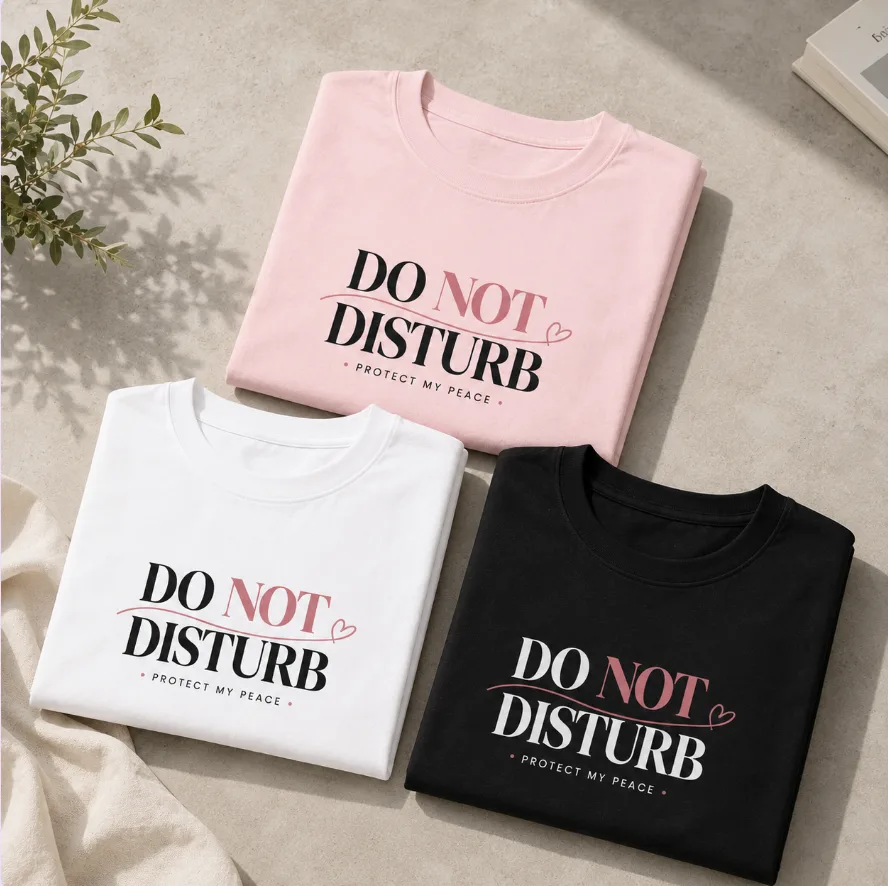 DO NOT DISTRUB T-Shirt - Protect My Peace - Gambar 5